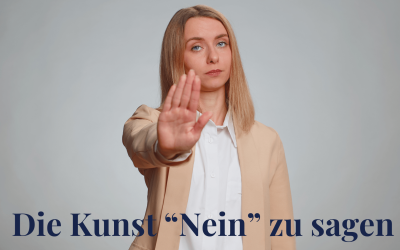 Die Kunst vom Nein sagen: Work-Life-Balance und mentale Stärke im Arbeitsalltag